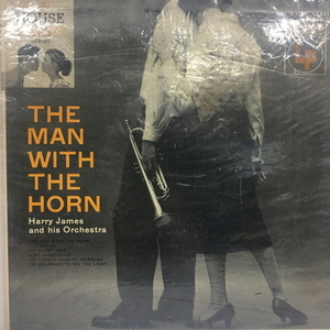 Harry James And His Orchestra/The Man With The Horn(10&quot;)