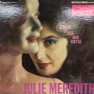 Julie Meredith/Songs of Vice and Virtue
