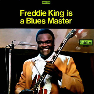 Freddie King/Freddie King Is A Blues Master(미개봉)