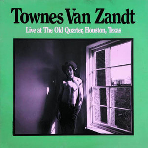 Townes Van Zandt/Live At The Old Quarter, Houston, Texas(미개봉 2lp)