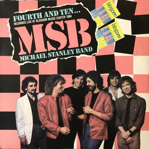Michael Stanley Band/Fourth And Ten
