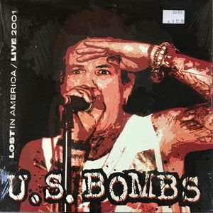 U.S. Bombs/Lost in America-Live 2001(미개봉, color vinyl)