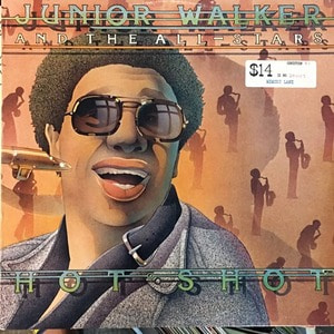 Junior Walker &amp; The All Stars &amp;#8206;&amp;#8211; Hot Shot