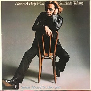 Southside Johnny-Havin&#039; a party with,,