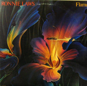 Ronnie Laws/Flame