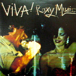 Roxy Music/Viva ! Roxy Music