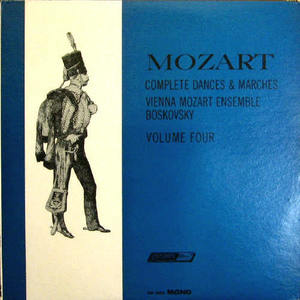 Mozart Complete Dances &amp; Marches/Willi Boskovsky