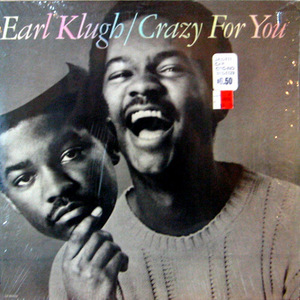 Earl Klugh/Crazy for you