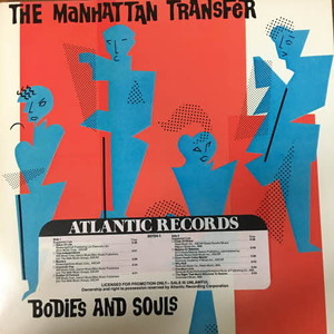Manhattan Transfer/Bodies and souls