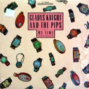 Gladys Knight &amp; The Pips/My Time