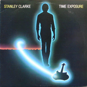 Stanley Clarke/Time Exposure