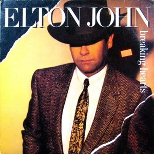 Elton John/Breaking hearts
