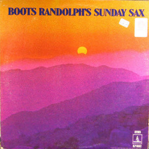 Boots Randolph/Boots Randolph&#039;s sunday sax