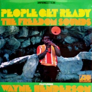 Wayne Henderson &amp; Freedom Sounds/People get ready(미개봉)