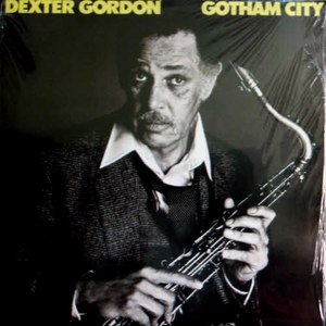 Dexter Gordon/Gotham city(미개봉)