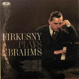Firkusny plays Brahms