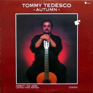 Tommy Tedesco/Autumn
