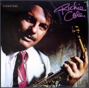 Richie Cole/Signature(오리지널 미개봉)