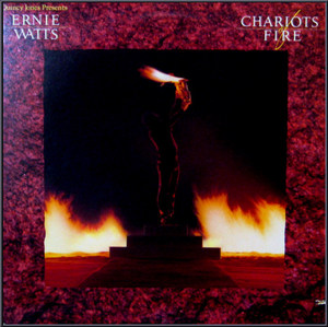 Ernie Watts/Chariot Of Fire