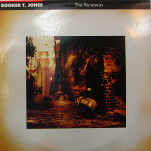 Booker T. Jones/The runaway