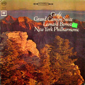Grofe: Grand Canyon suite/Leonard Bernstein