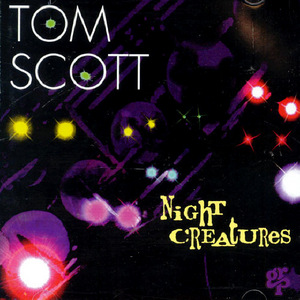 CD&gt;Tom Scott/Night creatures