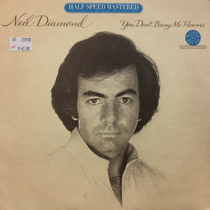 Neil Diamond/You don&#039;t bring me flowers(Half-Speed Master , audiophile)