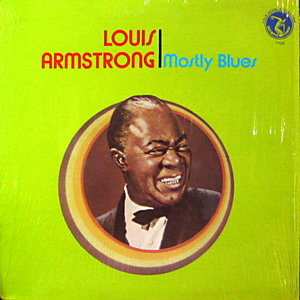 Louis Armstrong/Mostly blues