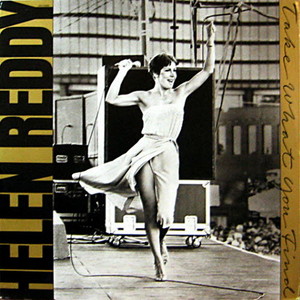 Helen Reddy/Take what you find