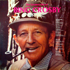 Bing Crosby/The greatest hits of Bing Crosby(2lp)