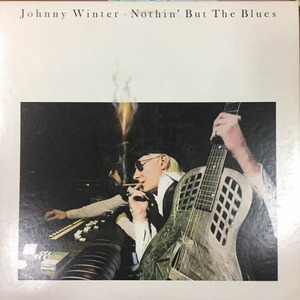 Johnny Winter/Nothin&#039; but the blues