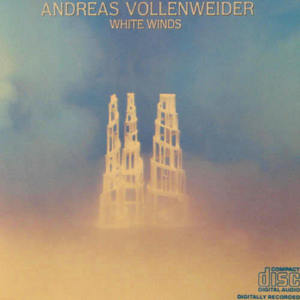 CD&gt;Andreas Vollenweider/White Winds