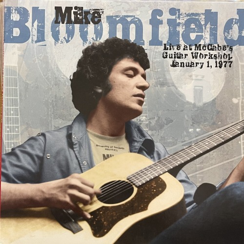Mike Bloomfield – Live At McCabe&#039;s Guitar Workshop, January 1, 1977