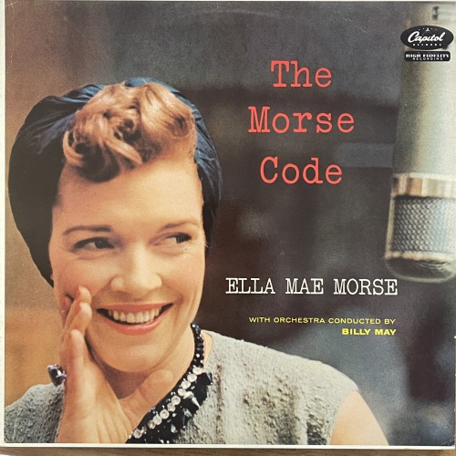 Ella Mae Morse – The Morse Code