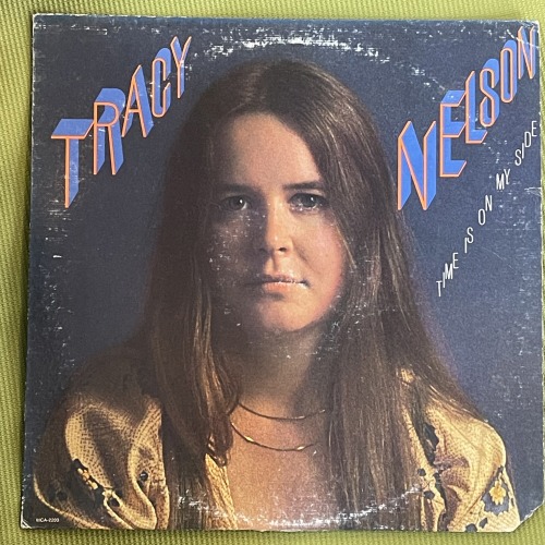 Tracy Nelson / Time is on my side