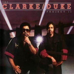 Stanley Clarke &amp; George Duke/Project II