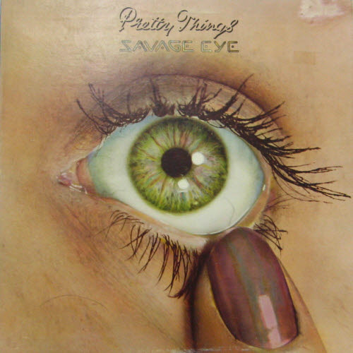 Pretty Things/Savage eye