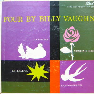Billy Vaughn/Four by Billy Vaughn