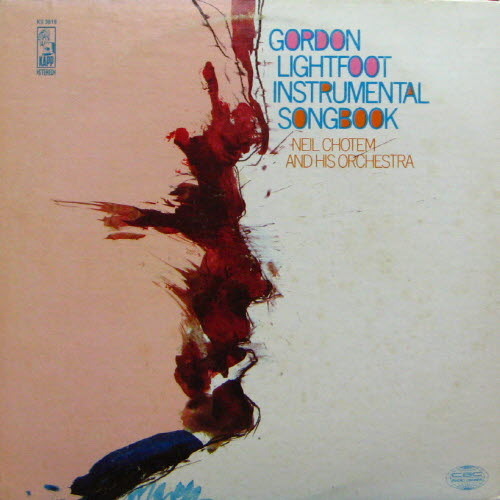Neil Chotem &amp; His Orchestra/The Gordon Lightfoot Instrumental Songbook