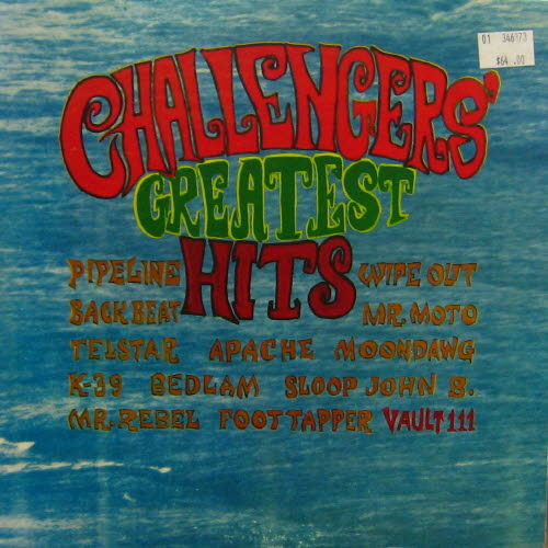 Chellengers/The Challengers Greatest Hits