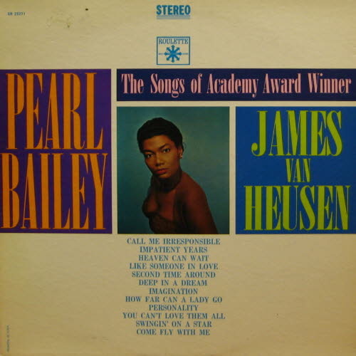 Pearl Bailey,  James Van Heusen/The Songs Of Academy Award Winner James Van Heusen