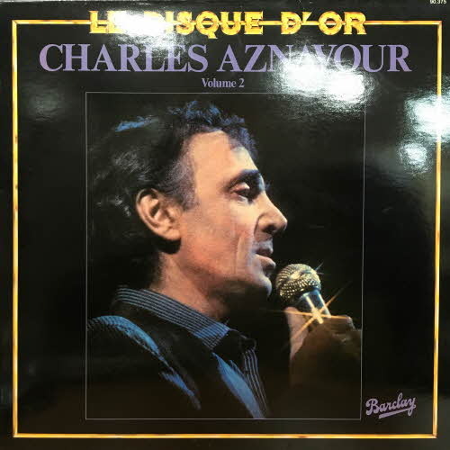 Charles Aznavour/Le Disque D&#039;Or Volume 2