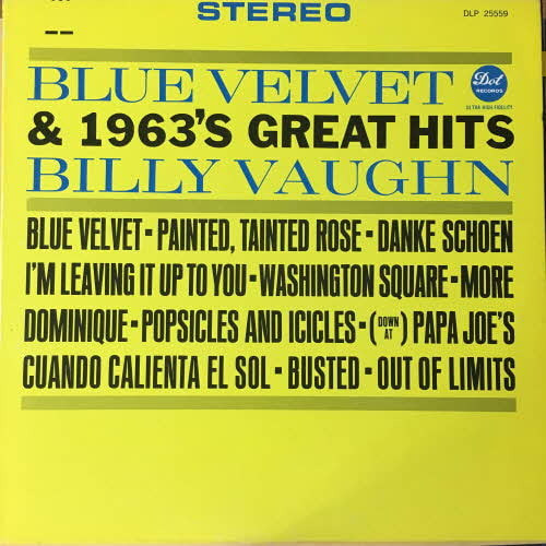 Billy Vaughn/Blue Velvet &amp; 1963&#039;s Great Hits