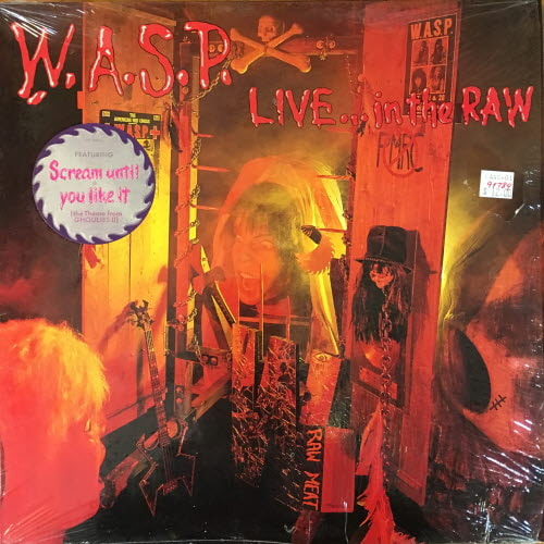 W.A.S.P. &amp;#8206;&amp;#8211; Live... In The Raw