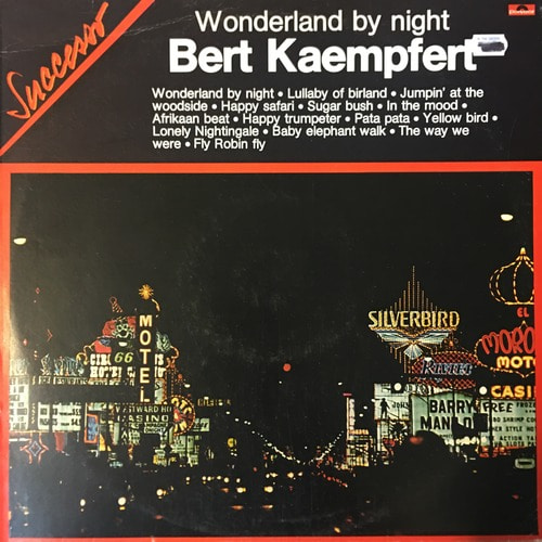 Bert Kaempfert - Wonderland by night