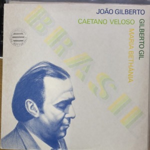 Joao Gilberto, Gilberto Gil, Caetano Veloso, Maria Bethania - Brasil