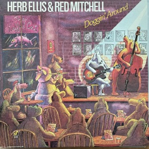 Herb Ellis &amp; Red Mitchell / Doggin&#039; Around