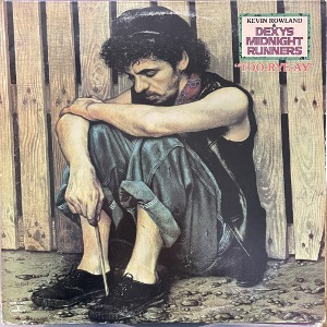 Kevin Rowland &amp; Dexys Midnight Runners / Too-Rye-Ay