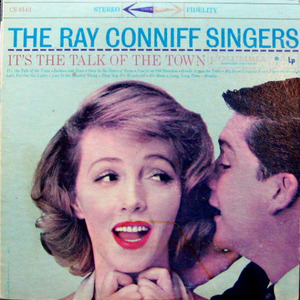 Ray Conniff Singers/It&#039;s the talk of the town