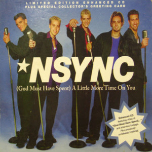 CD&gt;Nsync/(God Must Have Spent) A Little More Time On You